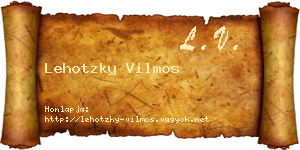 Lehotzky Vilmos névjegykártya